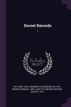 Dorset Records - Fry, Edw Alex Ed; Fry, George Samuel
