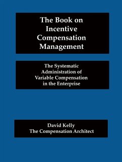 The Book on Incentive Compensation Management - Kelly, David