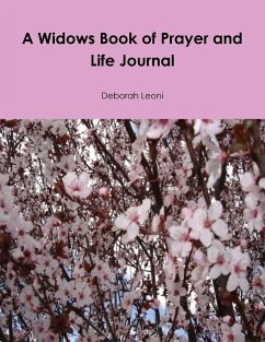 A Widows Book of Prayer and Life Journal - Leoni, Deborah
