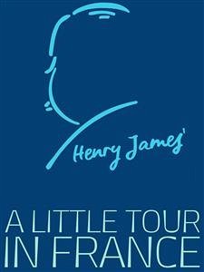 Cover A Little Tour in France (eBook, ePUB)