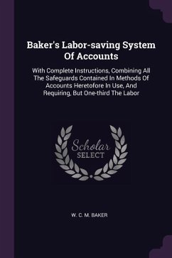 Baker's Labor-saving System Of Accounts