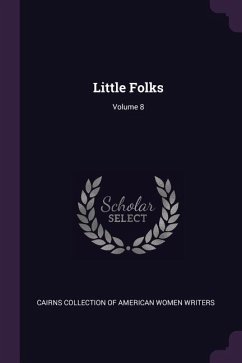 Little Folks; Volume 8 Little Folks; Volume 8