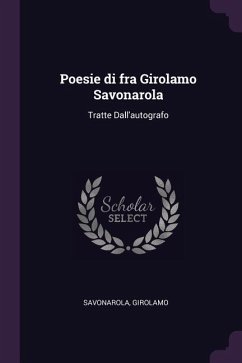 Poesie di fra Girolamo Savonarola - Girolamo, Savonarola