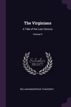 The Virginians - Thackeray, William Makepeace