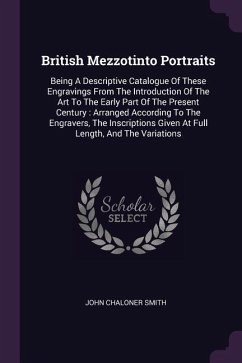 British Mezzotinto Portraits - Smith, John Chaloner