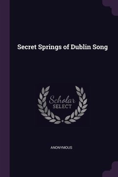 Secret Springs of Dublin Song