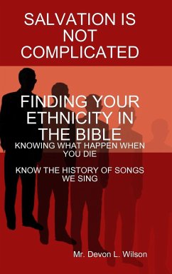 FINDING YOUR ETHNICITY IN THE BIBLE - Wilson, Devon L.