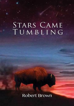 Stars Came Tumbling - Brown, Robert