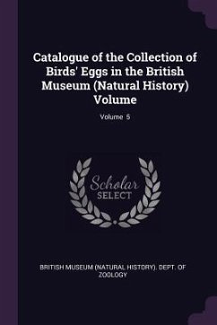 Catalogue of the Collection of Birds' Eggs in the British Museum (Natural History) Volume; Volume 5