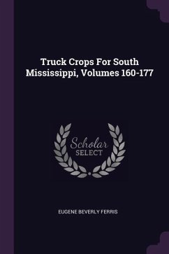 Truck Crops For South Mississippi, Volumes 160-177