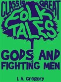 Gods And Fighting Men (eBook, ePUB)