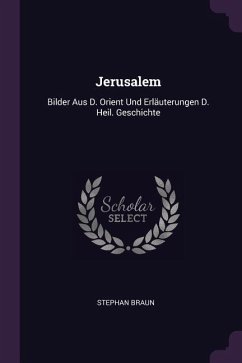 Jerusalem - Braun, Stephan