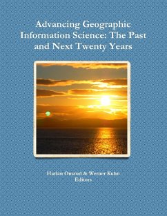 Advancing Geographic Information Science - Onsrud, Harlan; Kuhn, Werner