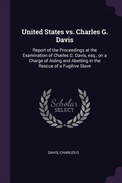 United States vs. Charles G. Davis