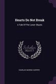 Hearts Do Not Break