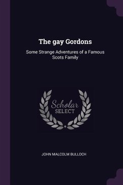 The gay Gordons - Bulloch, John Malcolm