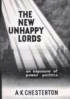 The New Unhappy Lords - Chesterton, A. K.