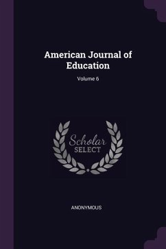 American Journal of Education; Volume 6