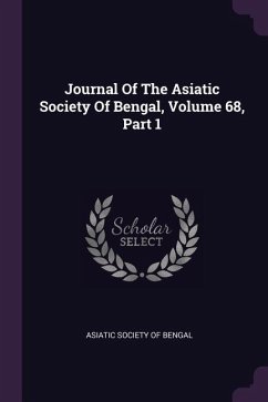 Journal Of The Asiatic Society Of Bengal, Volume 68, Part 1