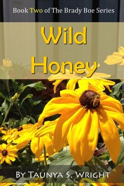 Wild Honey - Wright, Taunya S.
