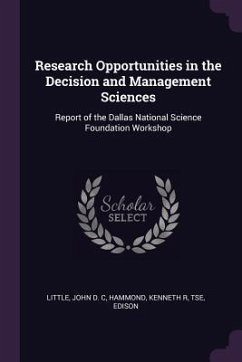 Research Opportunities in the Decision and Management Sciences - Little, John D C; Hammond, Kenneth R; Tse, Edison