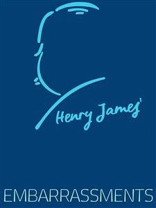Embarrassments (eBook, ePUB) - James, Henry