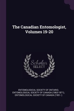 The Canadian Entomologist, Volumes 19-20