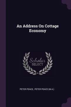 An Address On Cottage Economy - Peace, Peter
