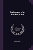 Confessions of an Homoeopathist