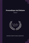 Proceedings And Debates; Volume 2