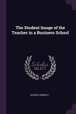 The Student Image of the Teacher in a Business School
