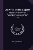 Our People Of Foreign Speech