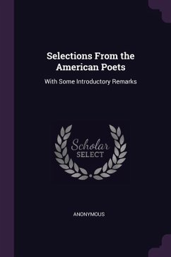 Selections From the American Poets