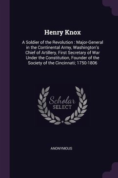 Henry Knox - Anonymous