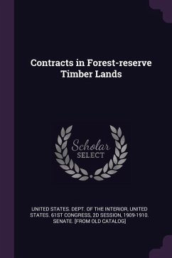 Contracts in Forest-reserve Timber Lands