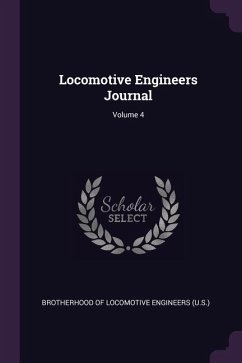 Locomotive Engineers Journal; Volume 4