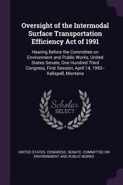 Oversight of the Intermodal Surface Transportation Efficiency Act of 1991