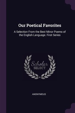 Our Poetical Favorites - Anonymous