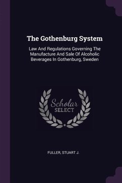 The Gothenburg System