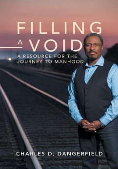 Filling a Void - Dangerfield, Charles D.