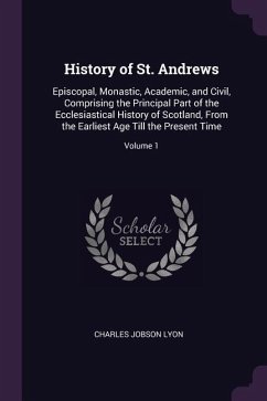 History of St. Andrews - Lyon, Charles Jobson