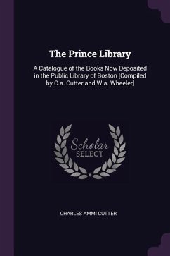 The Prince Library - Cutter, Charles Ammi