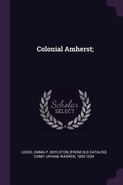 Colonial Amherst;