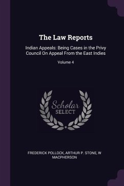 The Law Reports - Pollock, Frederick; Stone, Arthur P; Macpherson, W.