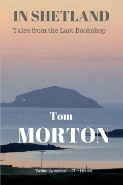 In Shetland - Morton, Tom