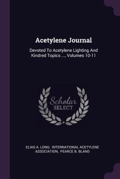 Acetylene Journal - Long, Elias A