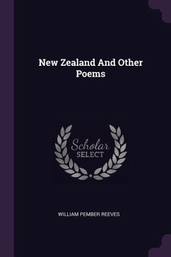 New Zealand And Other Poems