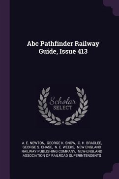 Abc Pathfinder Railway Guide, Issue 413 - Newton, A E