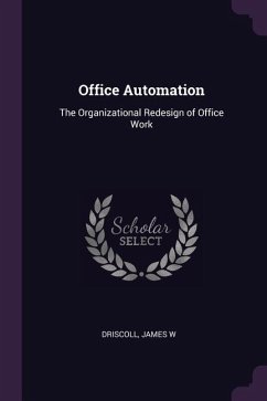 Office Automation - Driscoll, James W