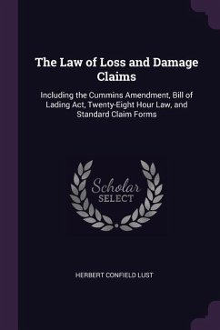 The Law of Loss and Damage Claims - Lust, Herbert Confield